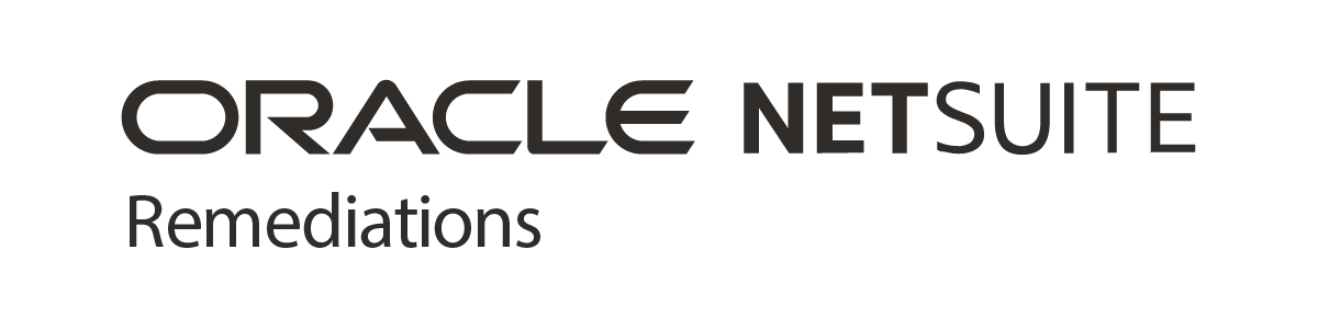 NetSuite Remediations